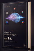 Comment devenir un expert en IA — De débutant à expert (PDF Téléchargeable)